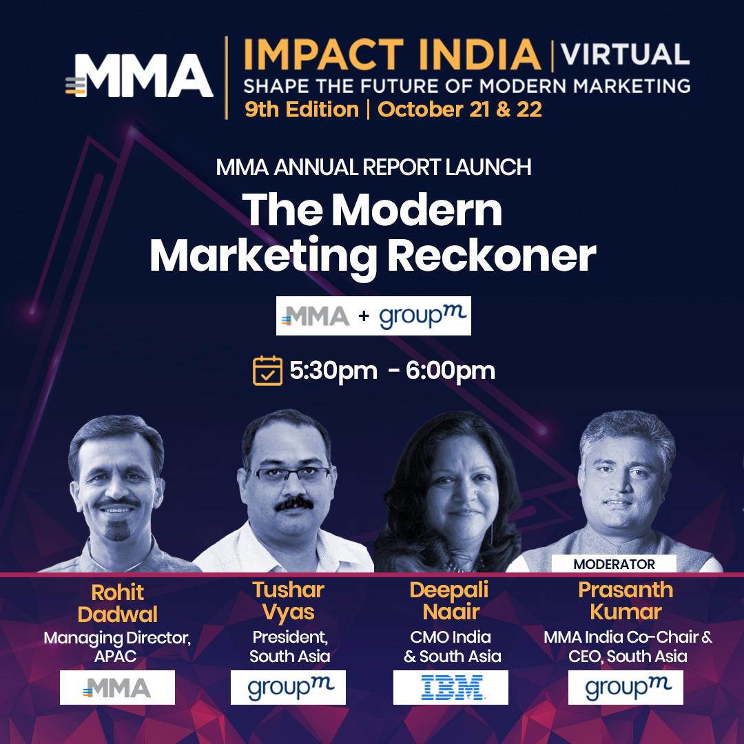 Tushar Vyas (@tushvyas) on Twitter photo MMA and GroupM coming together to Launch of ‘The Modern Marketing Reckoner’ - a marketer’s guide to navigating the possibilities of the future.
<a href="/MMA_APAC/">MMA APAC</a>
<a href="/deepalinaair/">Deepali Naair 🎀</a>
<a href="/rohitdadwal/">Rohit Dadwal</a>
<a href="/pk_prasanth/">Prasanth kumar</a>
<a href="/GroupMIndia/">GroupMIndia</a>
Register here :mmaglobal.com/impactindia2020 MMA and GroupM coming together to Launch of ‘The Modern Marketing Reckoner’ - a marketer’s guide to navigating the possibilities of the future.
<a href="/MMA_APAC/">MMA APAC</a>
<a href="/deepalinaair/">Deepali Naair 🎀</a>
<a href="/rohitdadwal/">Rohit Dadwal</a>
<a href="/pk_prasanth/">Prasanth kumar</a>
<a href="/GroupMIndia/">GroupMIndia</a>
Register here :mmaglobal.com/impactindia2020
