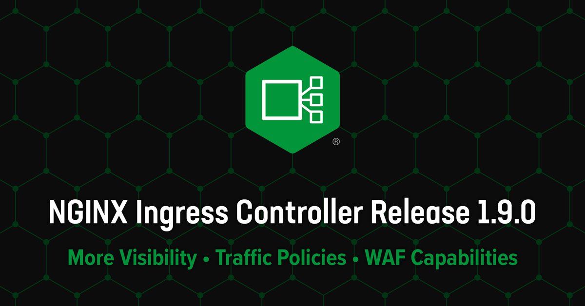 nginx's tweet image. Announcing #NGINX Ingress Controller Release 1.9.0 bit.ly/3m3UN8F #k8s #kubernetes