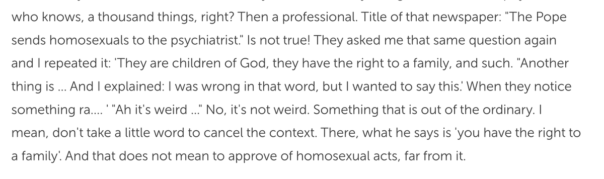 1. The interview from which the film clips of Pope Francis are in the news today is actually from Late May/June 2019. ()2. The first clip, when speaking of a "right to a family," very clearly means that parents shouldn't disown their gay children. 1/5