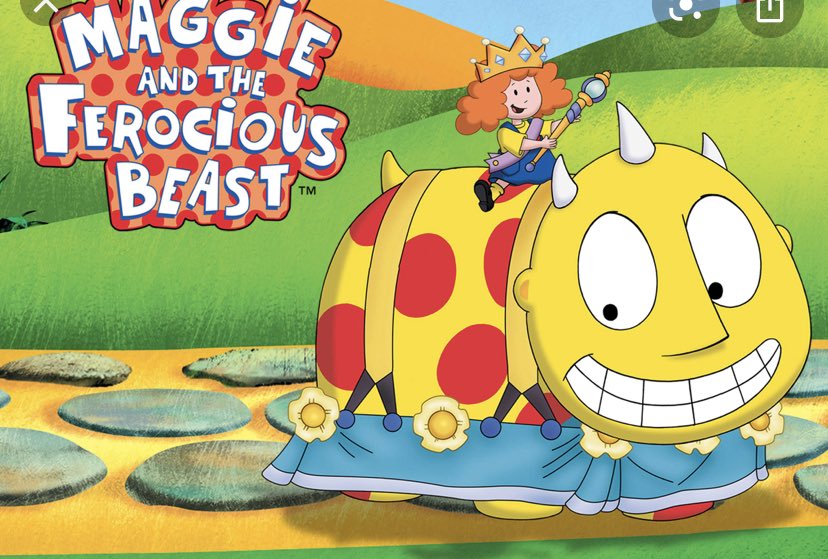 Maggie and the Ferocious Beast or Max & Ruby (eliminate 1)