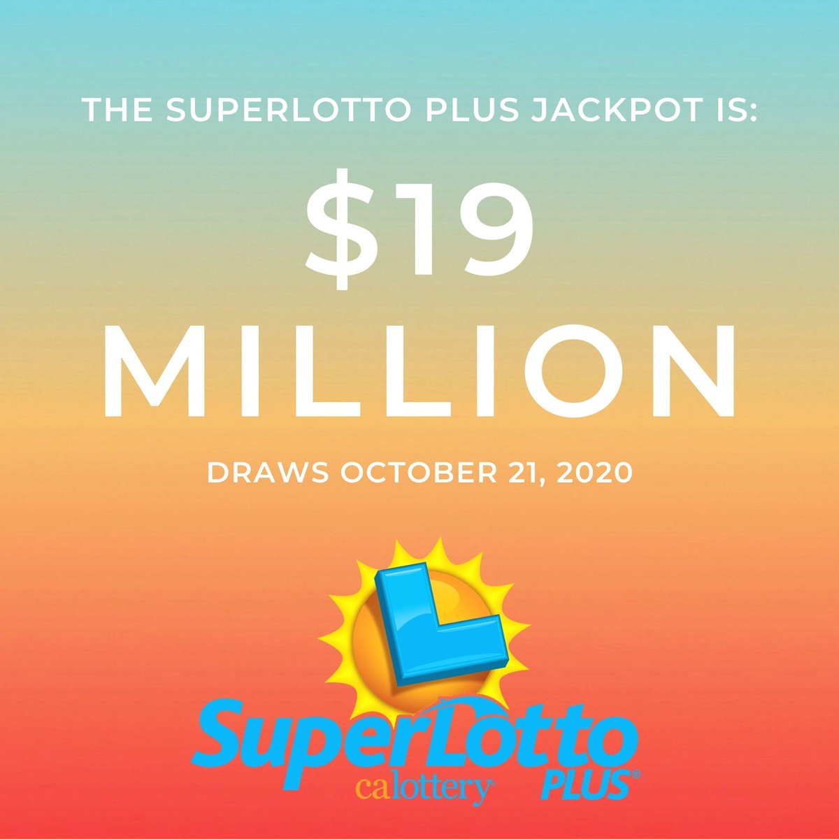 Tonight's #SuperLottoPlus jackpot is now $19 million dollars. There's still time to get your ticket! #JackpotAlert #CALottery https://t.co/v4j7raNl3o
