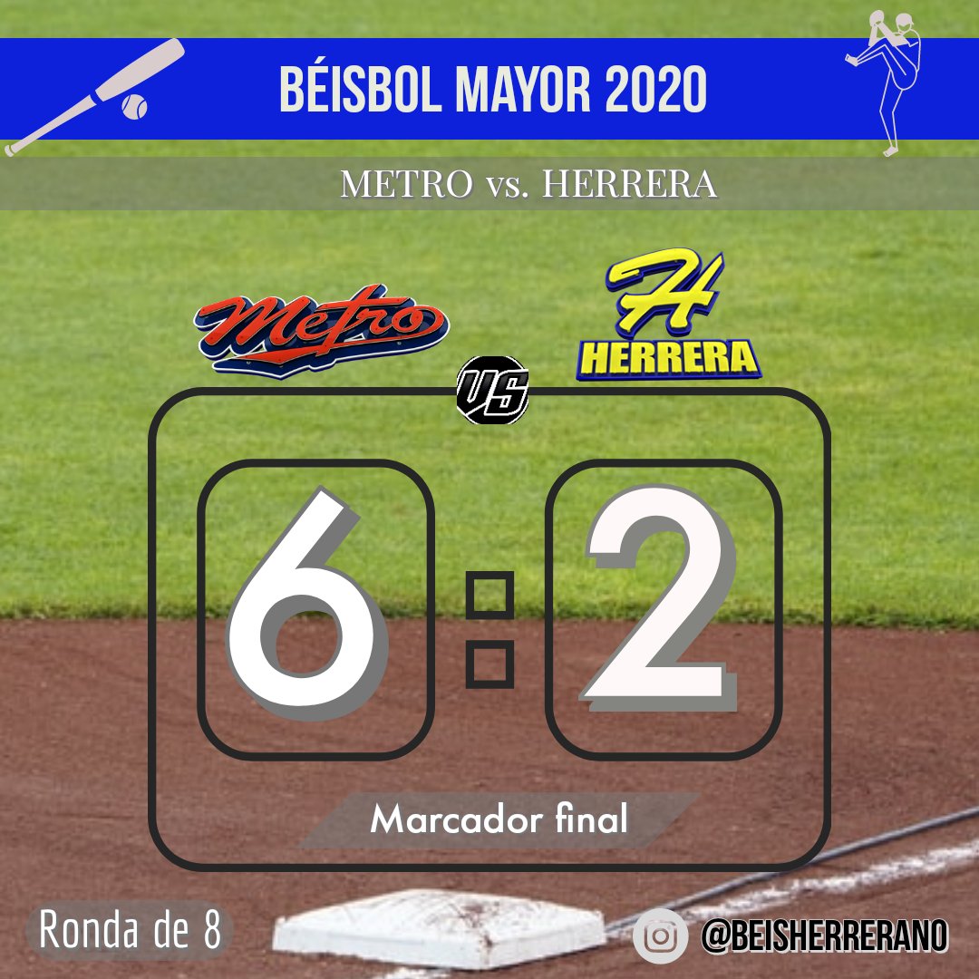 𝙍𝙚𝙨𝙪𝙡𝙩𝙖𝙙𝙤 𝙙𝙚𝙡 𝙥𝙖𝙧𝙩𝙞𝙙𝙤 
METRO 🆚 HERRERA
#BéisbolMayor2020