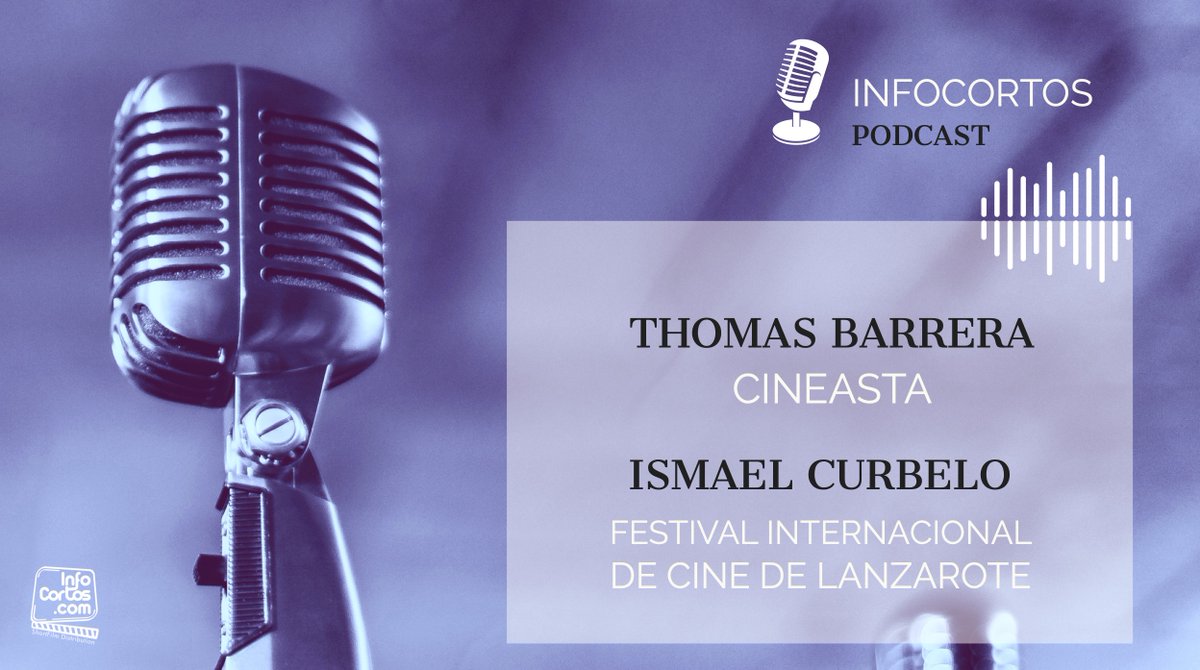 Ya podéis escuchar el noveno episodio de los podcast de Infocortos. Entrevistamos a Thomas Barrera (cineasta) y a Ismael Curbelo, director del Festival Internacional de Cine de Lanzarote 🎙💪🏽💪🏽🔝🔝 <a href="/cinelanzarote/">Festival Internacional de Cine Lanzarote</a> 
infocortos.com/un-podcast-de-…