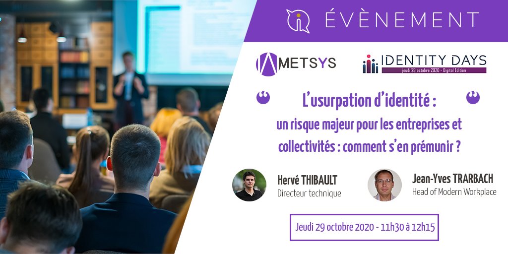metsysgroup's tweet photo. [ÉVÈNEMENT] – L’usurpation d’identité : un risque majeur pour les entreprises et collectivités : comment s’en prémunir ?
Metsys animera une session lors des Identity Days le jeudi 29 octobre de 11h30 à 12h15
Pour en savoir plus : https://t.co/w8jI28CDEZ

#Metsys #IdentityDays2020 https://t.co/BT0AbWI2Fm