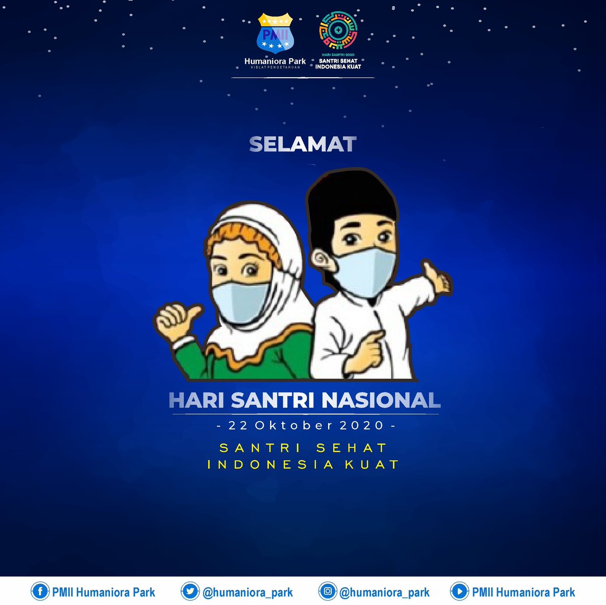 Assalamu'alaikum wr. wb.

Kami Segenap Keluarga besar PMII Humaniora Park Rayon Fakultas Ilmu Sosial dan Humaniora mengucapkan Selamat Hari Santri Nasional 22 Oktober 2020
"Santri Sehat Indonesia Kuat"