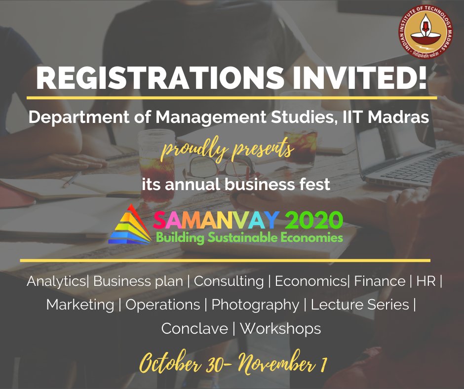 iitmadras's tweet photo. @domsiitmadras presents its annual business festival #Samanvay2020, which comprises domain-specific competitions, conclave panel discussion, lecture series &amp; workshops from eminent industry stalwarts. 
@IITMSamanvay #SamayforSamanvay
To know more: https://t.co/Ik46QM2t5U https://t.co/VwQqtBGdmn