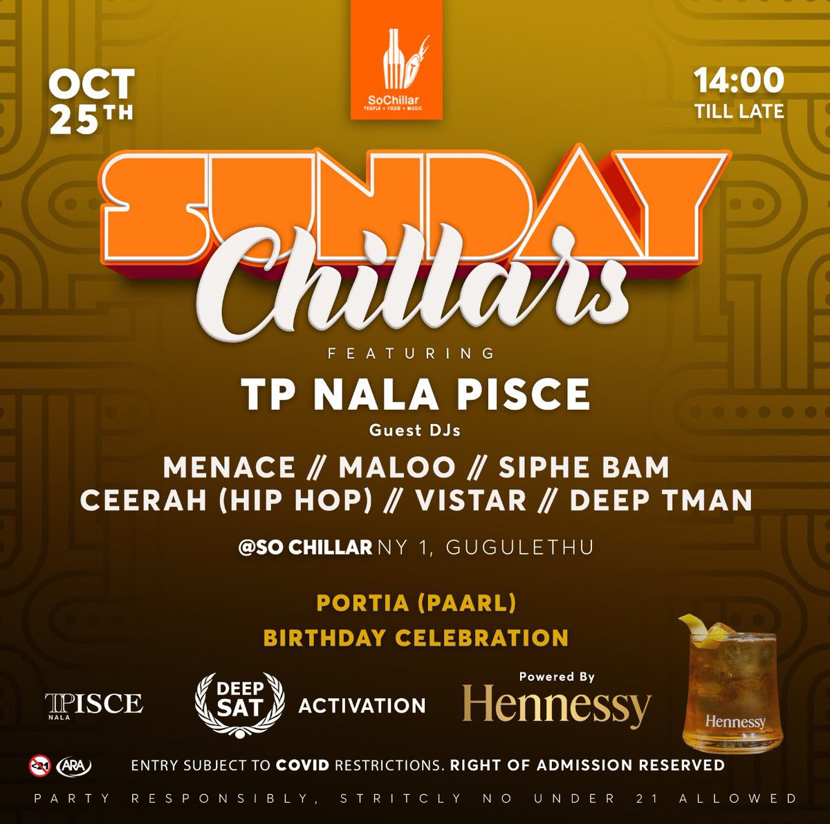 PisceDJ's tweet photo. another one #SundayChillars Oct25 🔥 welcome our new summer resident DJ Ceerah
#DeepSat Activation to WIN TICKETS 🚨
powered by #HENNESSY #TPNALAPISCE #SOCHILLAR 🥂🍽🍹, @Maka_Olona @ZiziphoDyubeni @Miss_Wongi @JustYanga @Simpr3a @MondeMfini @CPTgigs @IamVinceNcusane https://t.co/SW7j0lqthW