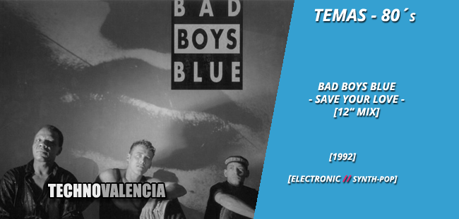 TechnoValencia's tweet photo. https://t.co/OcUbAYknSc
TEMAS: Bad Boys Blue – Save Your Love (12″ Mix)
#alternativeRock #EBM #indieRock #Industrial
#músicaDeLos80 #pastel #pastelitos #remember #rock #rutaBakalao #rutaDestroy
#synthPop #techno
#BadBoysBlue #SaveYourLove #12Mix https://t.co/lcpnWksAEb
