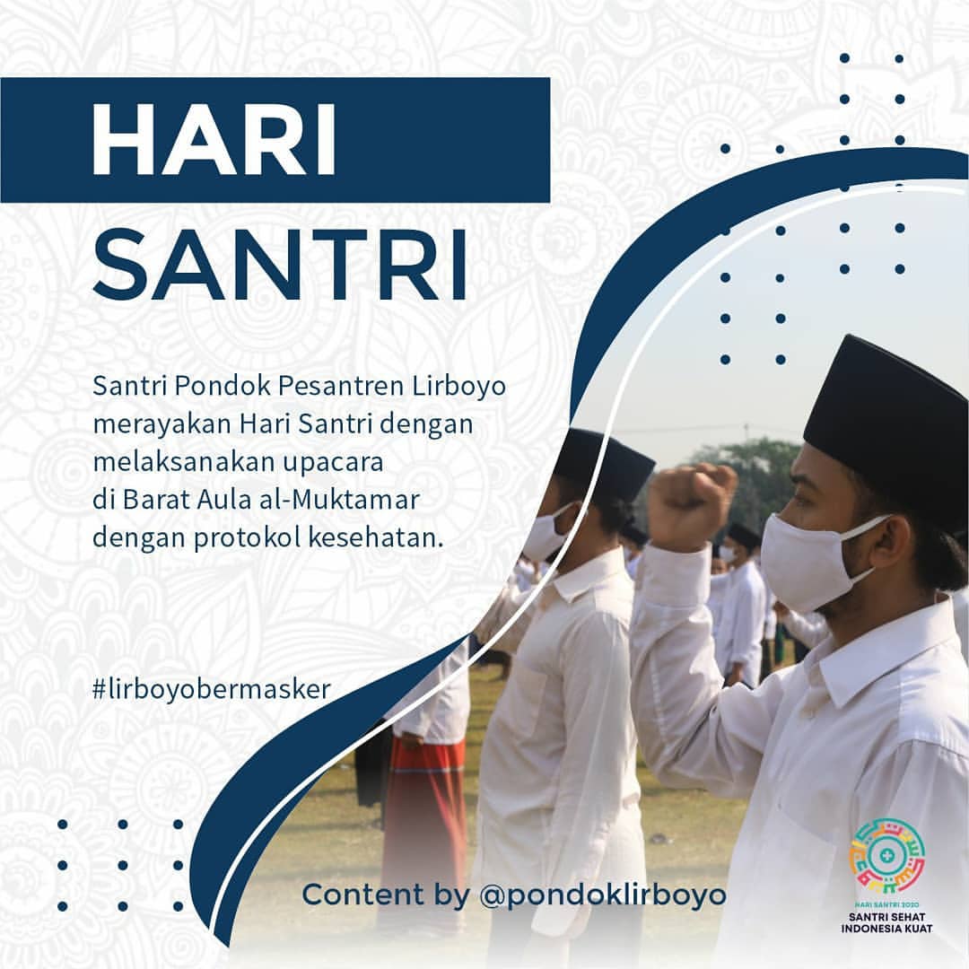 pondok_lirboyo's tweet photo. Dengan adanya Peringatan Hari Santri Nasional, semoga kita selalu bisa mengenang dan meneladani semangat para Ulama terdahulu dalam memperjuangkan Negara Indonesia menjadi semakin baik.

#pondoklirboyo #harisantri2020 #harisantrinasional #lirboyobermasker https://t.co/rAdqhsE7zN