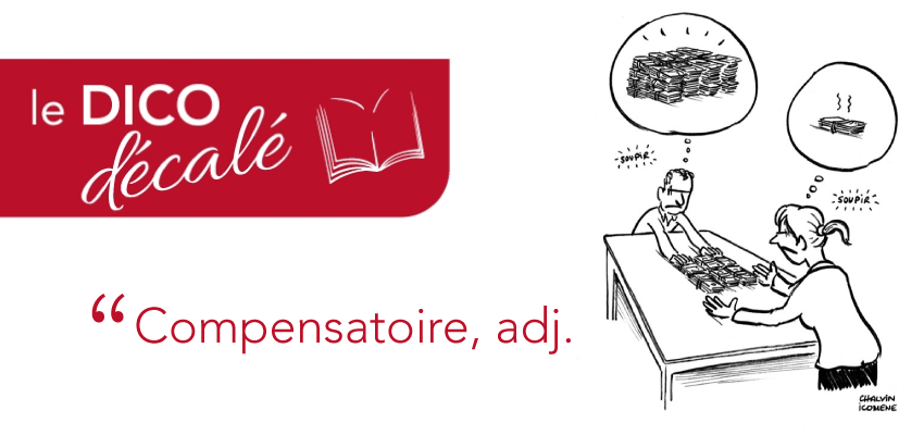 NolwennLEROUX's tweet photo. 📕Droit de la Famille [ LE DICO DÉCALÉ ]

Compensatoire, adj.​

Qui compense. Soit, mais qui compense qui, quoi, comment, pourquoi ?…​

Lire la suite : https://t.co/m9x49spbFw

#famille #Divorce https://t.co/Rhat4qyC3s