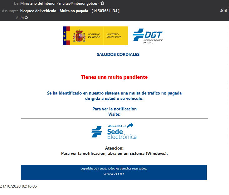 guardiacivil's tweet photo. 🔊 #ALERTA Detectada campaña de emails que suplantan a la @DGTes en la notificación electrónica de una multa. El mensaje adjunta una supuesta factura. #NoPiques El enlace descarga troyano bancario. #Colabora con RT. 

#SeguridadInternet #ciberseguridad https://t.co/jCKxDFLZO9