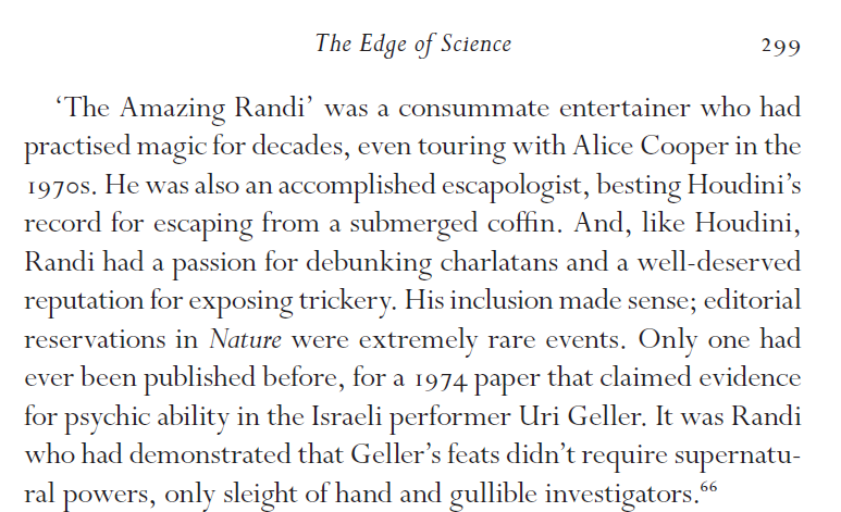 Notes of editorial reservation are rare in journals like  @nature, but Randi had previous form here: he'd already been involved in exposing Uri Geller, demonstrating that a paper extolling his psychic skill just required credulous scientists, so his inclusion made sense (4/n)