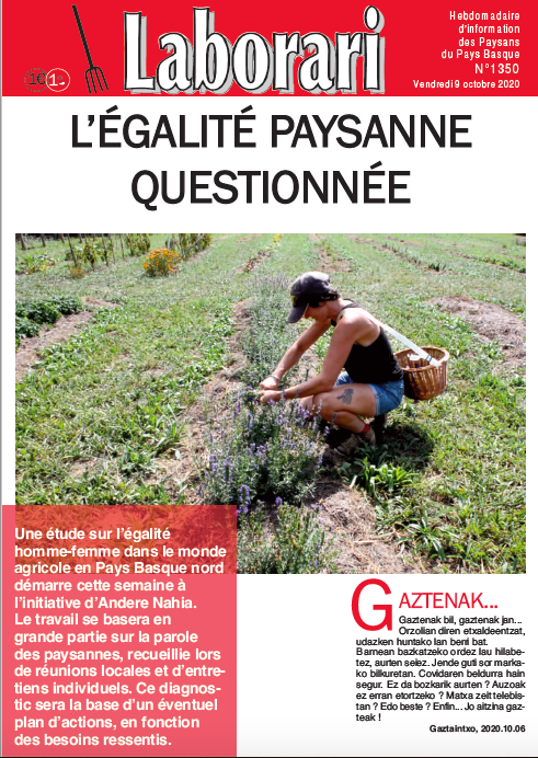 Le journal Laborari édité par le syndicat ELB (Confédération paysanne au Pays Basque) a consacré la une de son dernier numéro au projet Ensemble pour une Egalité Paysanne ! RDV ce soir aux Aldudes !