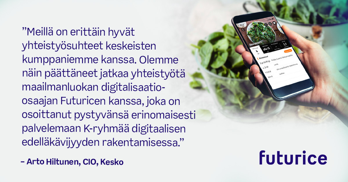 🇫🇮 Paras digitaalinen asiakaskokemus on keskeinen osa K-ryhmän strategiaa. Futurice jatkaa työtään Keskon pitkäikäisenä kumppanina tämän strategian toteuttamiseksi. Odotamme innolla uusien menestystarinoiden rakentamista – yhdessä <a href="/kryhma/">K-ryhmä</a> kanssa.

futurice.com/work/k-ruoka