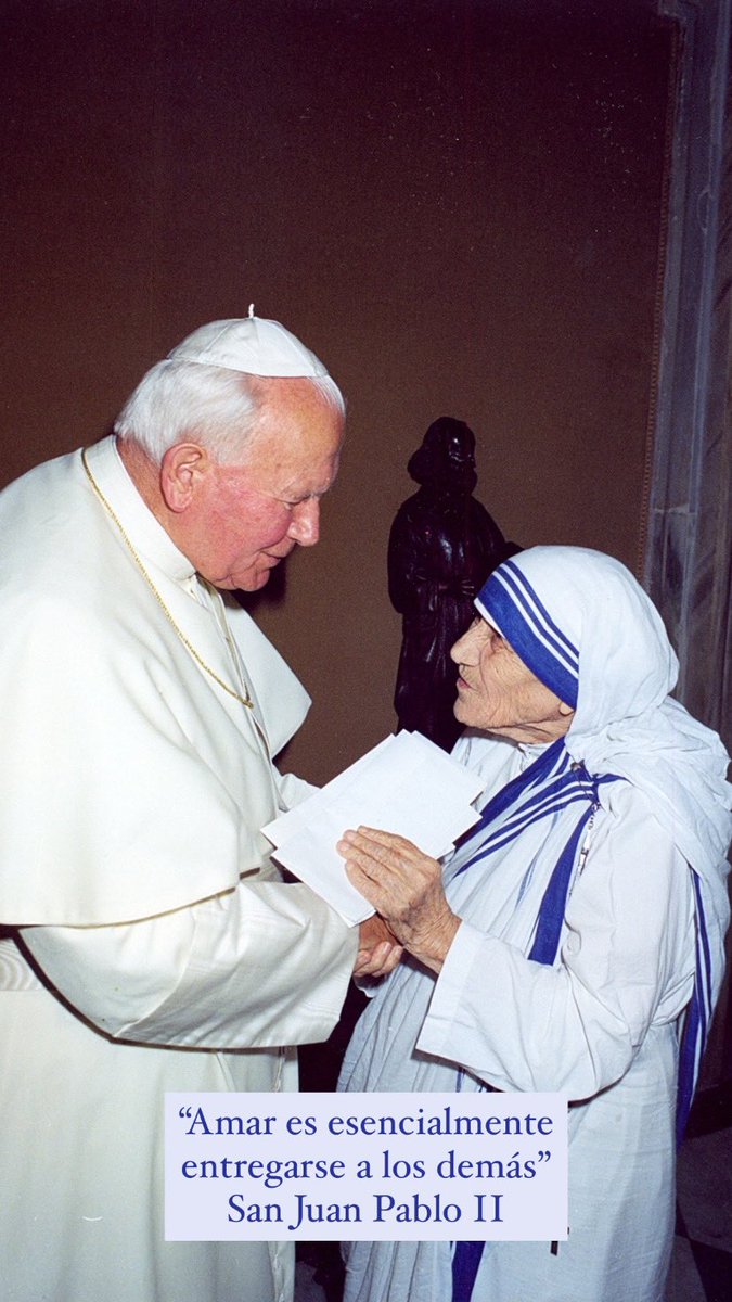 «Amar es esencialmente entregarse a los demás» 
22 de octubre San Juan Pablo II
El Papa de los jóvenes.