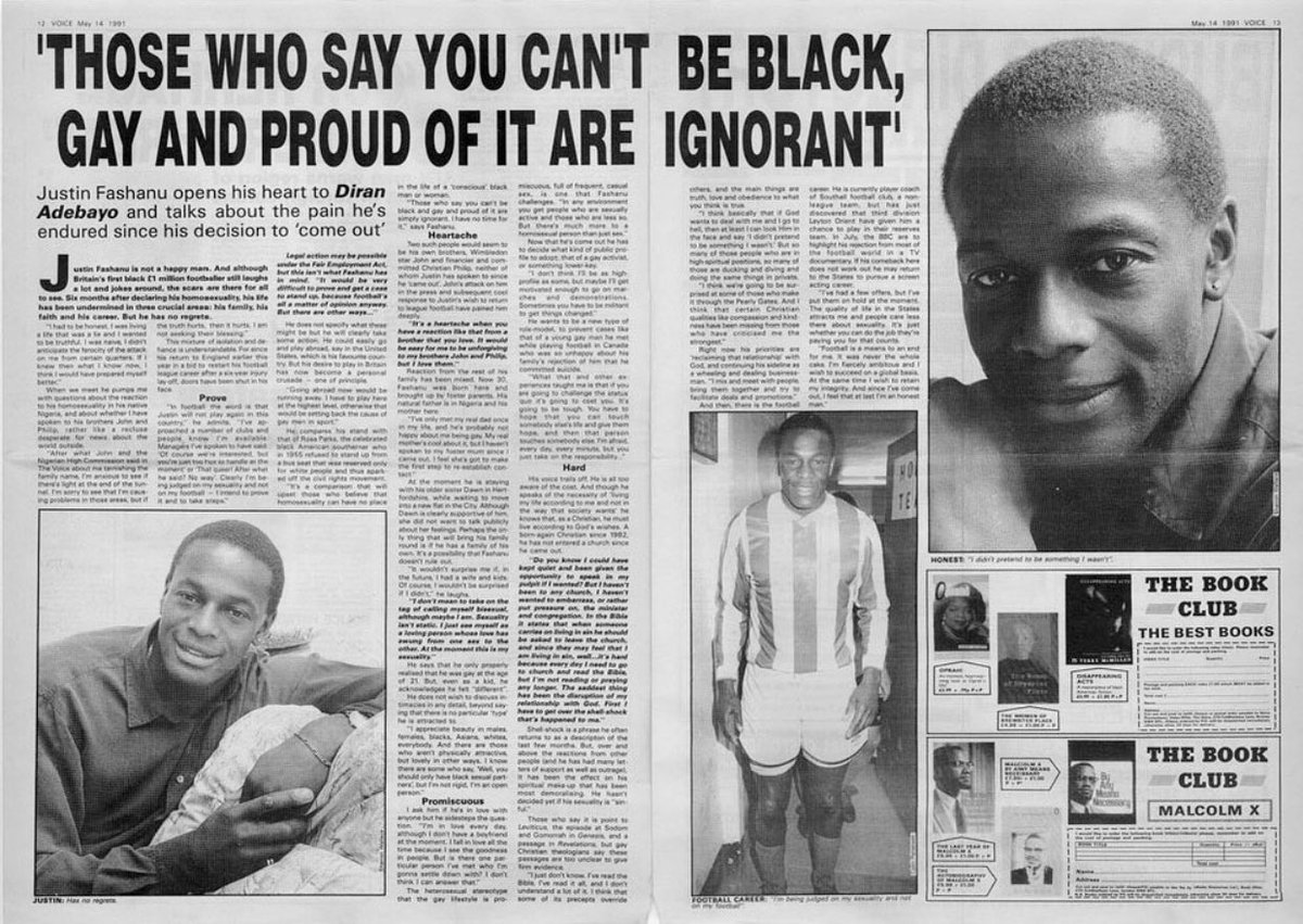 This began to subside when, in May 1991, the journalist Diran Adebayo interviewed Justin with a more positive story. But this was the result of pressure built by Black gay activists and liberal advertisers threatening to pull funding from The Voice and financially ruin it.