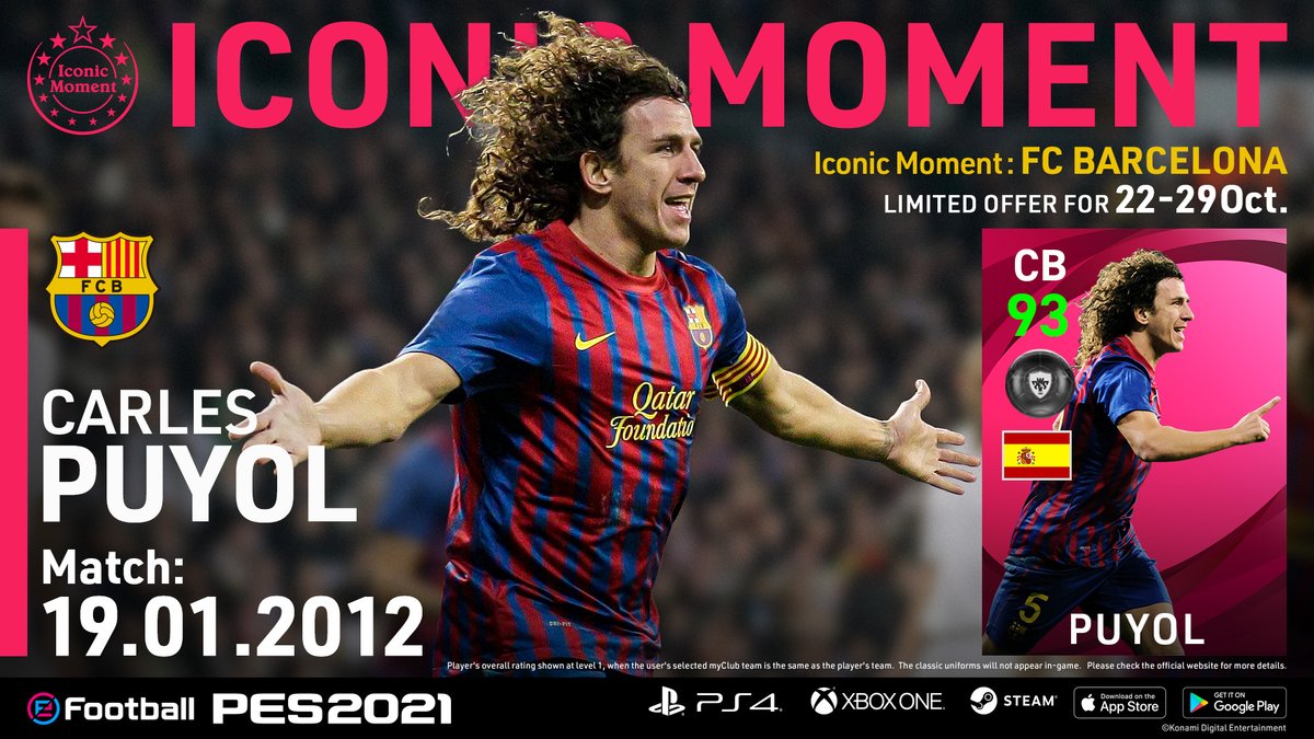Efootball Pes On Twitter Data Pack 2 0 Means Brand New Iconic Moment Players Coming To Myclub Today In Pes2021 From Fcbarcelona Ronaldinho Iconic Match 08 03 2005 Puyol Iconic Match 19 01 2012