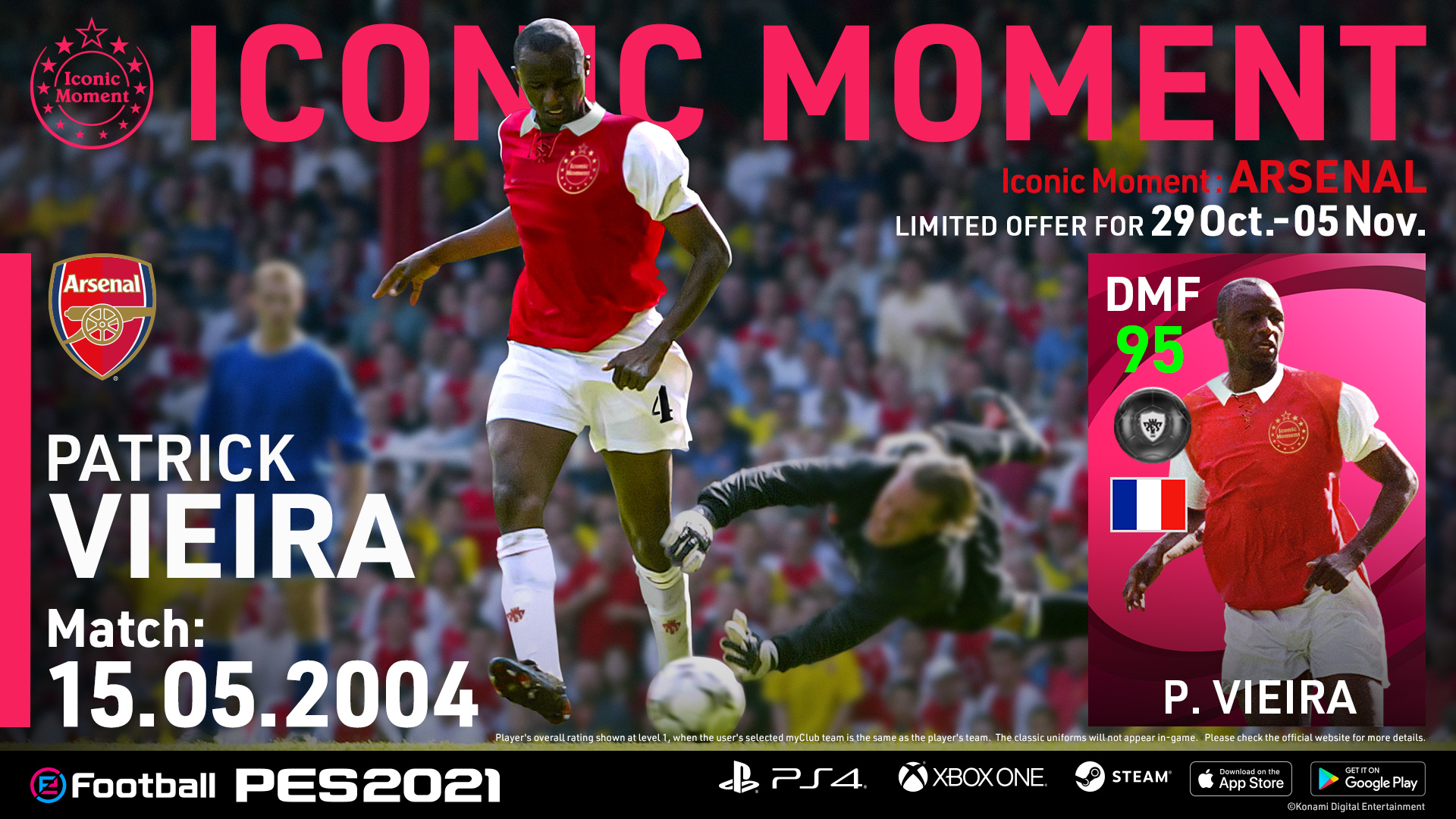 Efootball All The Way From Highbury To The Emirates Dp2 Brings Iconic Moment Players From Arsenal Live In Myclub On 29 10 Vieira Iconic Match 15 05 04 Campbell Iconic Efootball All The Way From Highbury To The Emirates Dp2 Brings Iconic Moment Players From Arsenal Live In Myclub On 29 10 Vieira Iconic Match 15 05 04 Campbell Iconic
