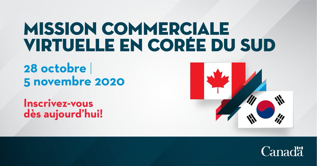 CommerceCanada's tweet photo. Vous êtes à la tête d’une #EntrepriseCan qui cherche à se développer à l’international ? 

Demain est la date limite pour s’inscrire à la #MissionCommerciale virtuelle en Corée du Sud. Ne manquez pas cette occasion unique: 
https://t.co/poPsS8CjQB

#CanadaEnCorée 🇰🇷 https://t.co/mjZeSObLTf