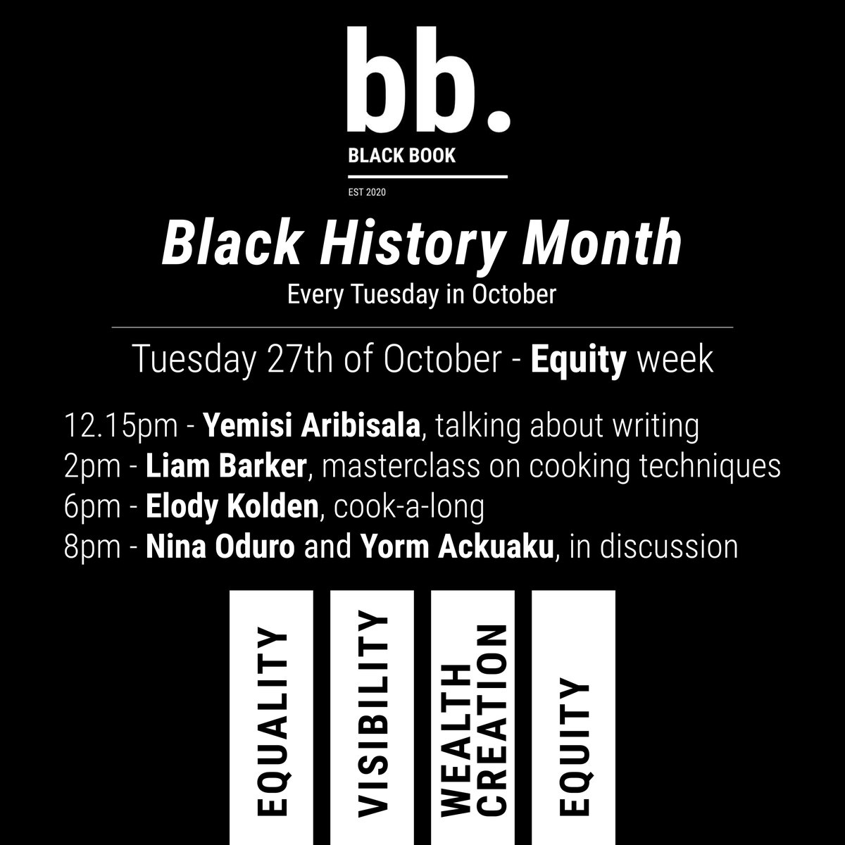 We have 4 experts lined up for next Tuesday <a href="/yemisiAA/">Yemisi Aribisala</a>, <a href="/ChefLiam_/">Liam Barker</a> <a href="/ElodyKolden/">kolden kitchen</a> Nina Oduro <a href="/DineDiaspora/">Dine Diaspora</a> &amp; Yorm Ackuaku sharing their opinion around #equity in the food &amp; drinks industry celebrating #BlackHistoryMonth. Get your tickets now eventbrite.co.uk/e/black-book-p…

#blackbook2020