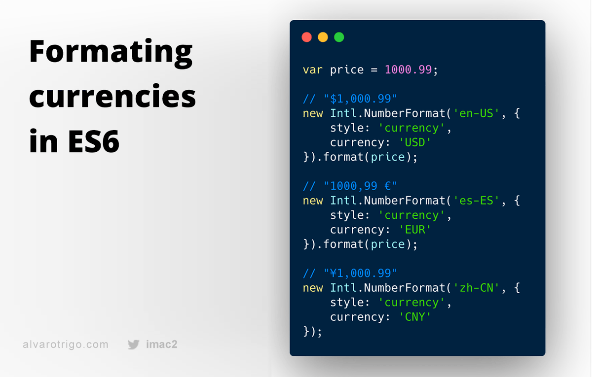 IMAC2's tweet image. Ever had to deal with currencies on JavaScript?👇
Heard about the ES6 way of doing it with`Intl.NumberFormat`?
Cool uh? 🙃