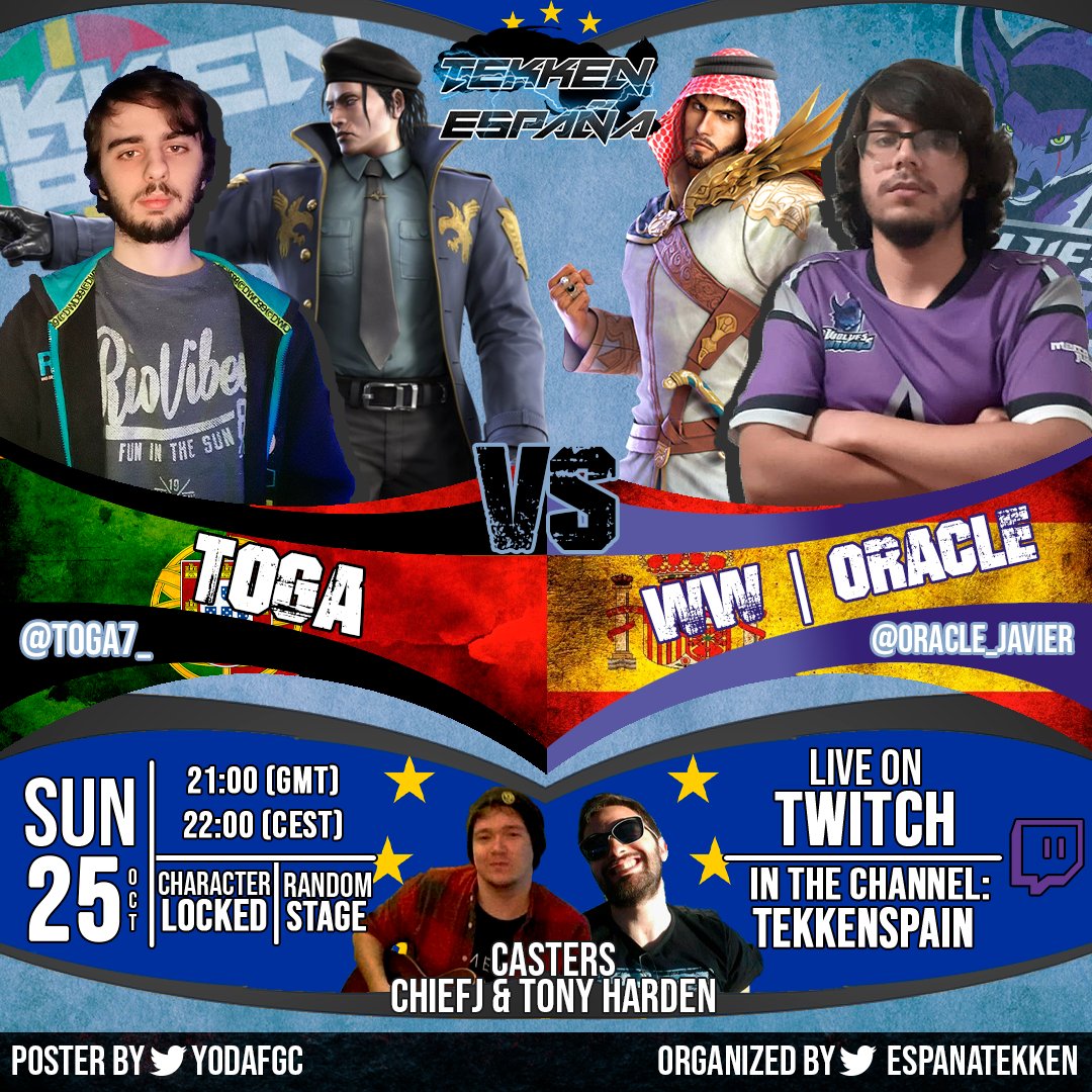 TEKKEN España (@tekkenesp) on Twitter photo We return to the fight against <a href="/TekkenPortugal/">Tekken Portugal</a>, this time already in our section: SPAIN🇪🇸 VS 🇪🇺EUROPE!
This Sunday 25th at 22:00 CEST / 21:00 GMT🕙
🇵🇹<a href="/Toga7_/">Toga</a> VS. <a href="/Oracle_Javier/">DM | Oracle_99</a> 🇪🇸
🎙️With the best casters: <a href="/FreeChiefJ/">ChiefJ</a> & <a href="/TClash79/">TonyClashden</a>🎙️
See you live at: twitch.tv/TekkenSpain We return to the fight against <a href="/TekkenPortugal/">Tekken Portugal</a>, this time already in our section: SPAIN🇪🇸 VS 🇪🇺EUROPE!
This Sunday 25th at 22:00 CEST / 21:00 GMT🕙
🇵🇹<a href="/Toga7_/">Toga</a> VS. <a href="/Oracle_Javier/">DM | Oracle_99</a> 🇪🇸
🎙️With the best casters: <a href="/FreeChiefJ/">ChiefJ</a> & <a href="/TClash79/">TonyClashden</a>🎙️
See you live at: twitch.tv/TekkenSpain