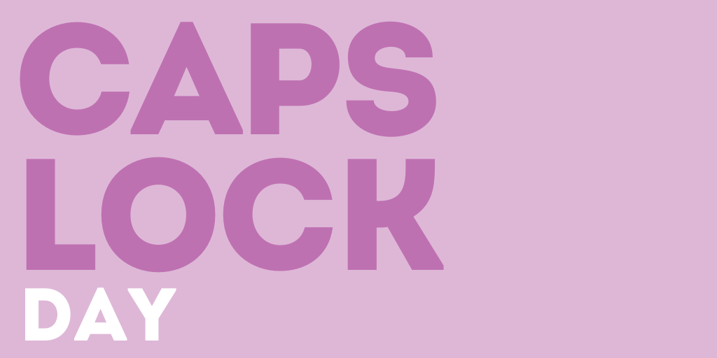 🗓️ International Caps Lock Day! Hou je dus zeker niet in en deel in de reacties jouw grootste ergernis als ondernemer! 

Ps. In drukletters natuurlijk 😉