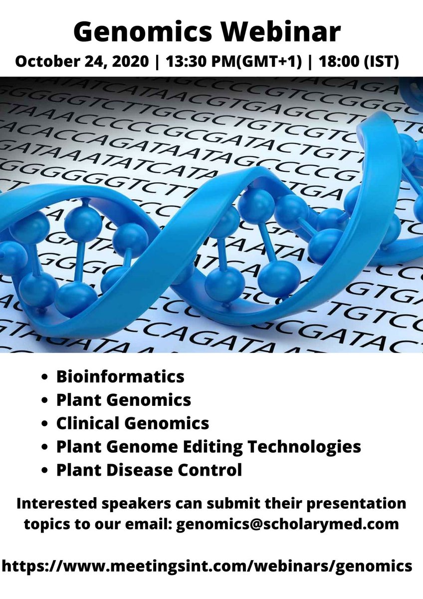 Join us our #GenomicsWebinar by sending your presentation titles along with your biographies to our email address: genomics@scholarlymed.com
For webinar registration, click here: meetingsint.com/webinars/genom…
#genomics #bioinformatics #plantgenomics #humangenomics #medicalgenomics