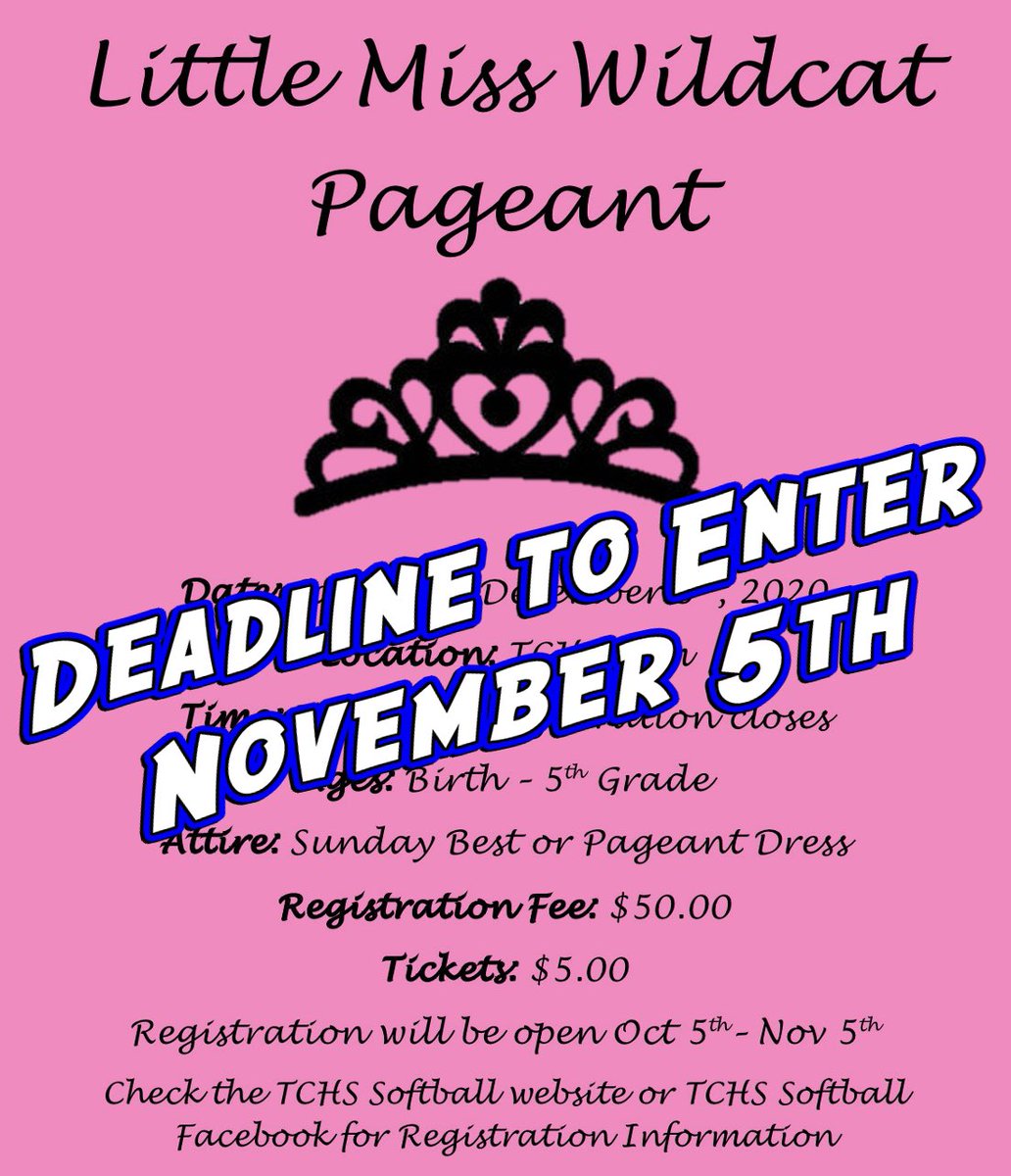 softball_tchs's tweet photo. #Fundraiser - #LittleMissWildcat Pageant
****Registration #Deadline is November 5th****
Follow this link to complete Registration ➡️ https://t.co/5lb6ALTMPD https://t.co/1JmKS0CWLx