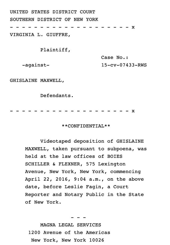 Here's the cover page of Ghislaine Maxwell's 465-page deposition. Uploading the large file now and sifting through it.