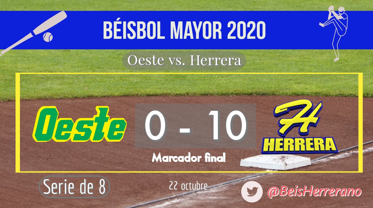 𝙍𝙚𝙨𝙪𝙡𝙩𝙖𝙙𝙤 𝙙𝙚𝙡 𝙥𝙖𝙧𝙩𝙞𝙙𝙤 
OESTE 🆚 HERRERA
#BéisbolMayor2020