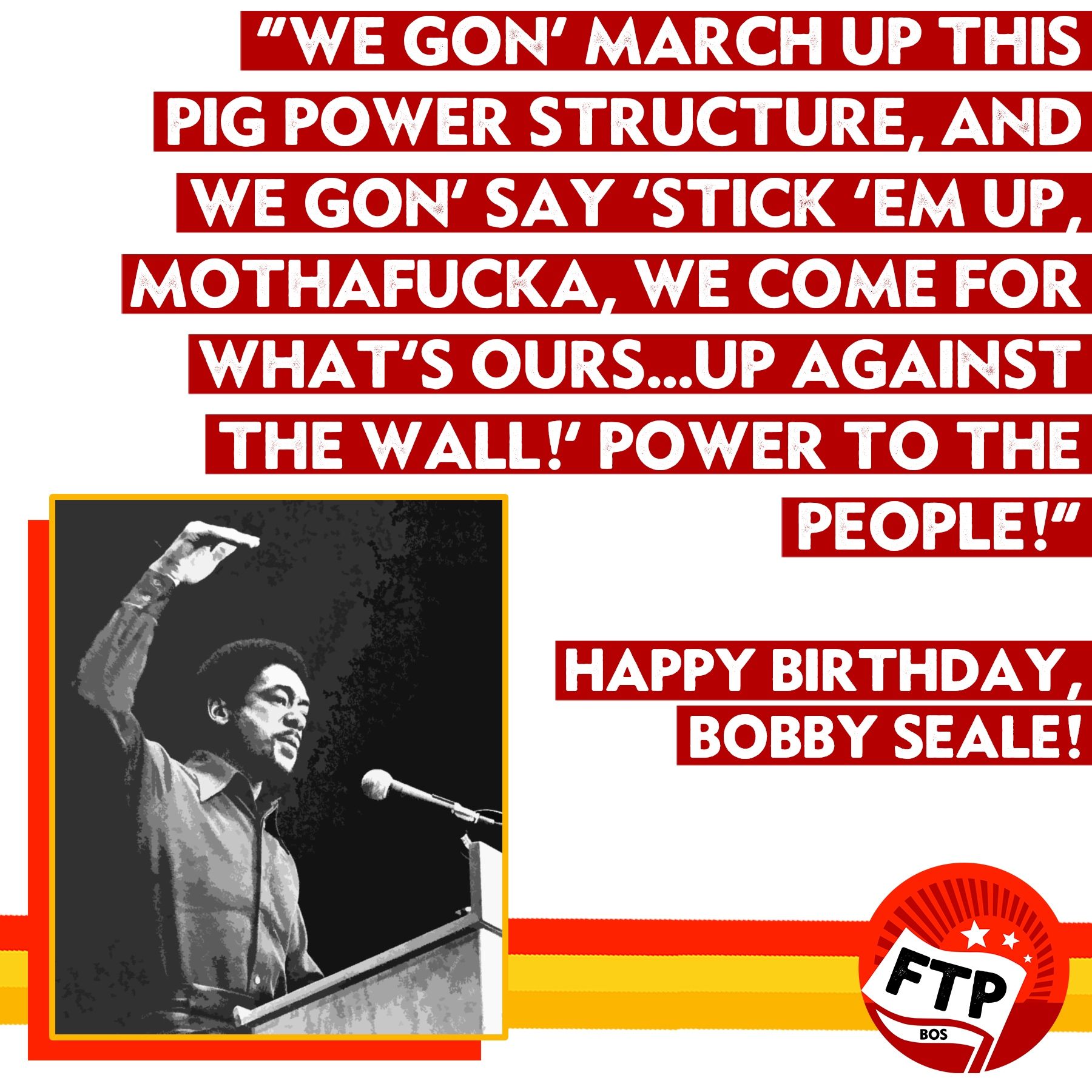Bobby Seale, co-founder of the Black Panther Party was born on this day in 1936. Happy 84th birthday, comrade! 