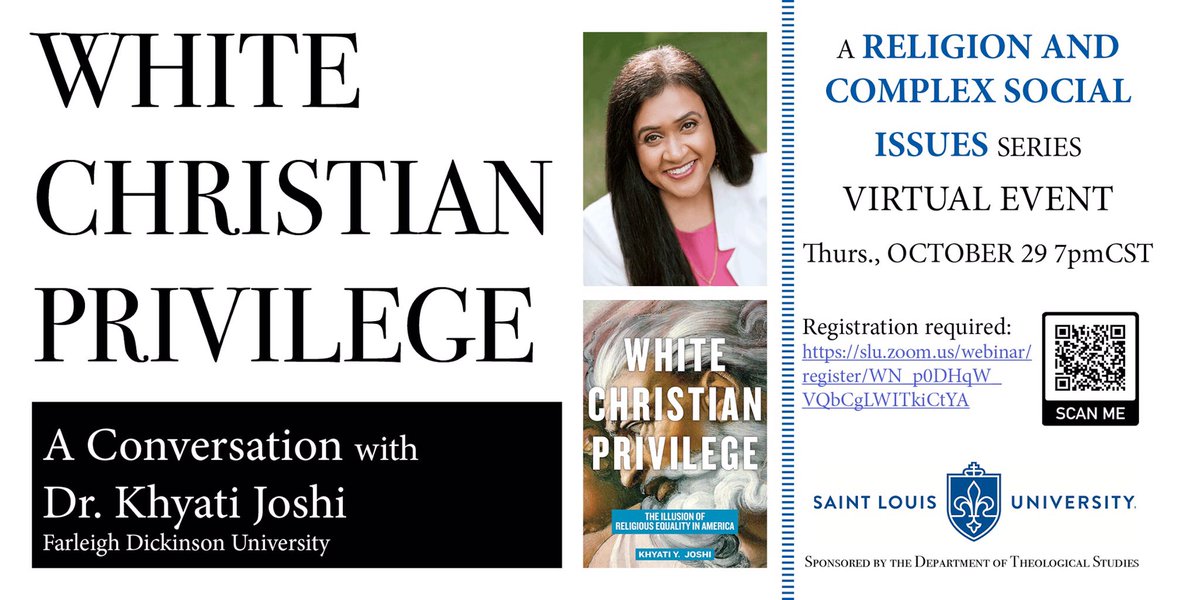 Delighted to cosponsor this event with <a href="/SLU_Theology/">SLU_Theology</a>! <a href="/ProfKJoshi/">Khyati Y. Joshi</a> will kick off this year’s Religion and Complex Social Issues series with a discussion of her <a href="/NYUpress/">NYU Press</a> book _White Christian Privilege_. 

Registration required and capped—don’t miss your spot!