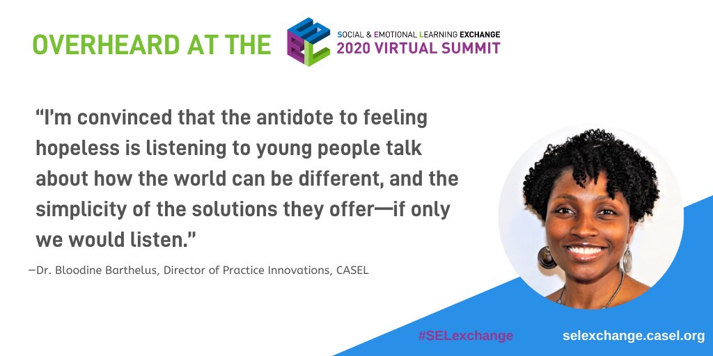 2024SELExchange's tweet image. A key insight from the #2020SELExchange Summit host, CASEL Director of Practice Innovations Dr. Bloodine Barthelus.