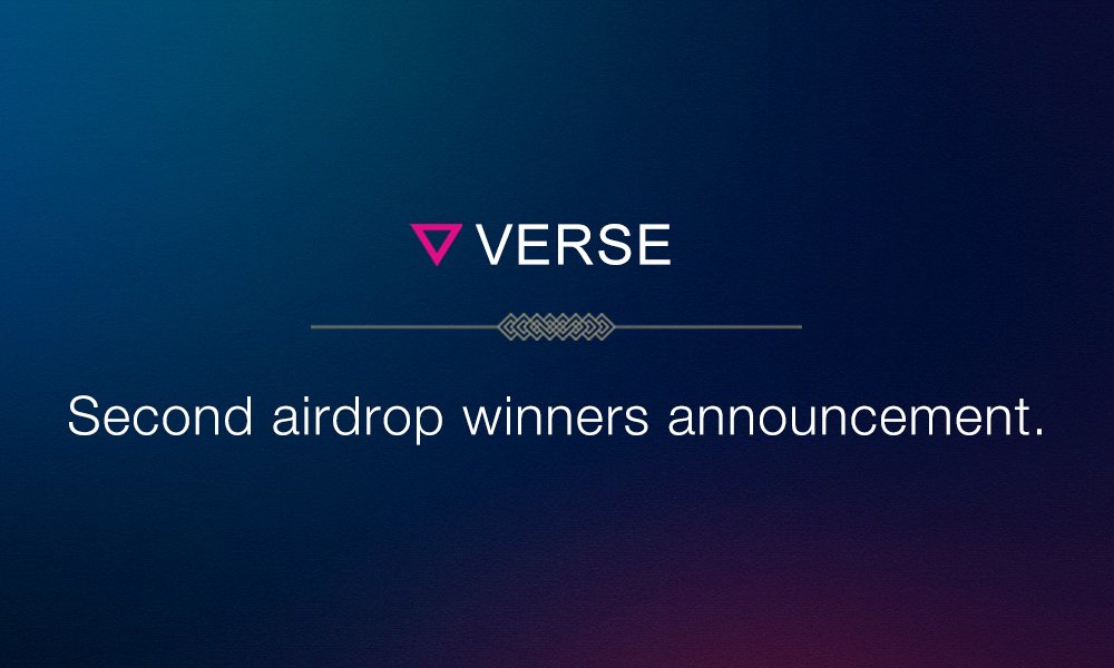 Congratulations to the winners of the second airdrop event. Here is the list of the wallet addresses for the 250 winners of our second airdrop along with the number of tokens they will receive. 

verse.network/downloads/Winn…

$VERSE #ETH #DeFi #gaming #NFT #eSports #betting