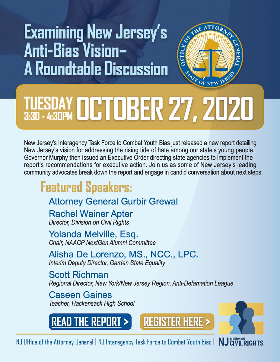 NewJerseyOAG's tweet photo. As part of the Youth Bias Task Force’s ongoing mission, we'll be hosting a roundtable discussion on 10/27 with some of NJ’s leading community advocates. Join us as they break down the report and engage in candid conversation about next steps. Register at https://t.co/xtQcan52LJ. https://t.co/oZIMgU4Tni