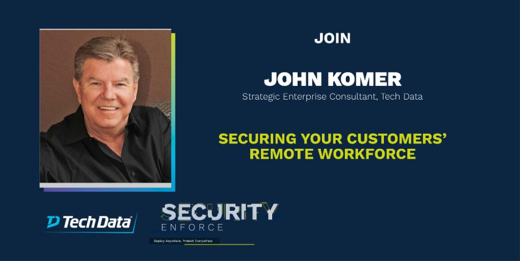 TDSYNNEX_NA's tweet image. With the current health crisis continuing to alter our definition of a company's network, it's time for every business to proactively assess their security risks, specifically targeting their remote workforce. John will share more at #TechDataEnforce ms.spr.ly/6016T2mMw