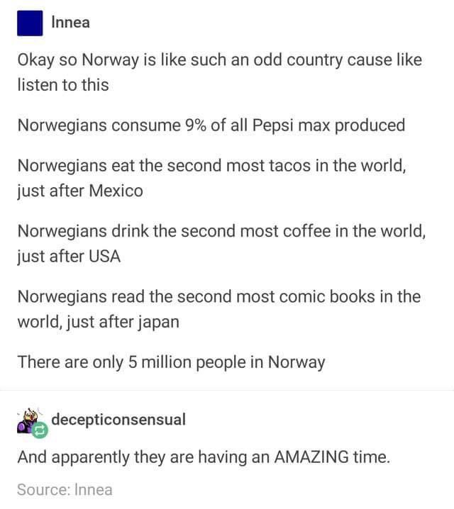 PBearProbs's tweet image. If they count the Norwegian bloodline, I’m definitely a big part of the taco percentage. 

#tacos #polarbearproblems #Norway #livingmybestlife