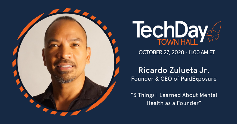 TechDayHQ's tweet photo. Our next installment of TechDay Town Hall is here! Join Ricardo J. Zulueta Jr., Founder &amp; CEO of Paid Exposure, on October 27th at 11 am ET for his session "3 Things I Learned About Mental Health as a Founder." Register: https://t.co/K7lbIbN8dK @PaidExposure https://t.co/t1sEUM2oYq