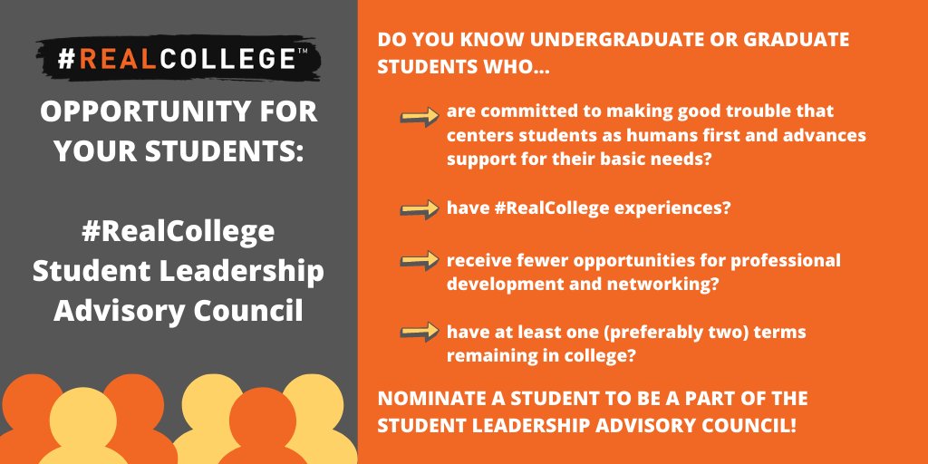 Hey #RealCollege partners! You can expand your students'  opportunities to make #GoodTrouble &amp; to transform #HigherEd. Nominate and sponsor students for our new Student Leadership Advisory Council: ow.ly/JwI450BMa6L