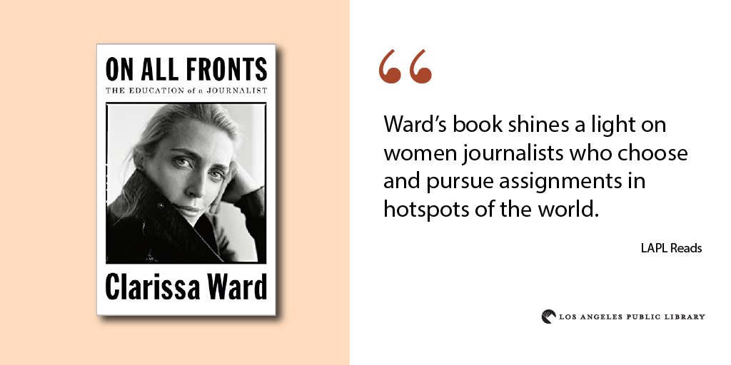 "On All Front" book cover with text that reads "Ward's book shines a light on women journalists who choose and pursue assignments in hotspots of the world"