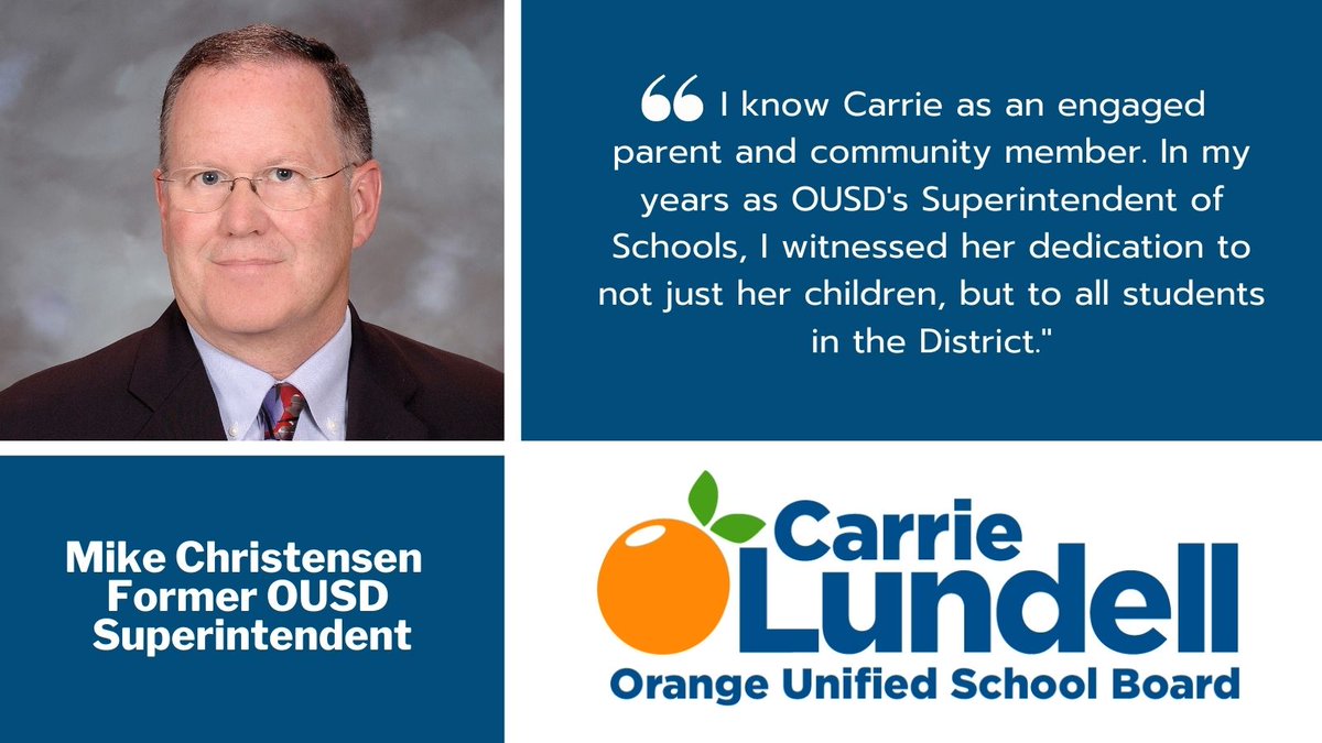 Carrie4OUSD's tweet photo. Honored to have the endorsement of former OUSD Superintendent, Mike Christensen. #carriefororangeunified https://t.co/P5WwpDJys0