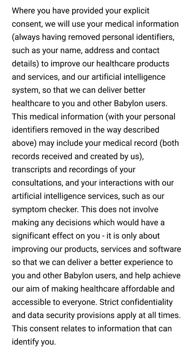 ...and which begs further questions - presuming these conditions  apply - about (a) WHEN "explicit  #consent" is sought for  @babylonhealth to use your data to train its " #AI", (b) if such consent could EVER be considered valid in an  #emergency situation, and (c) whether...