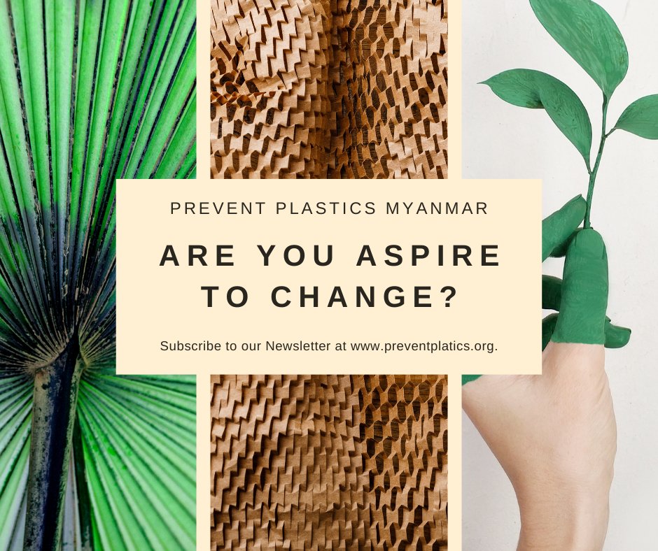 Subscribe to our newsletter to receive the updates on our works, publications &amp; events. Sign Up Here-preventplastics.org 
<a href="/switchasia/">switch-asia</a> <a href="/sequa_gGmbH/">sequa gGmbH</a> @europeaid
#WeSwitch #EUinMyanmar #preventplastics