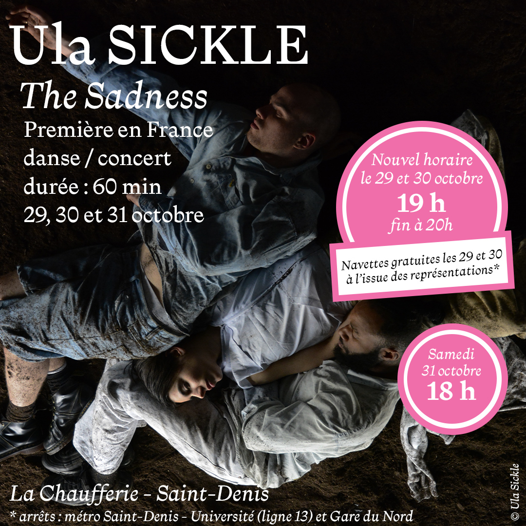 ✨✨Ula Sickle à la Chaufferie la semaine prochaine ✨✨