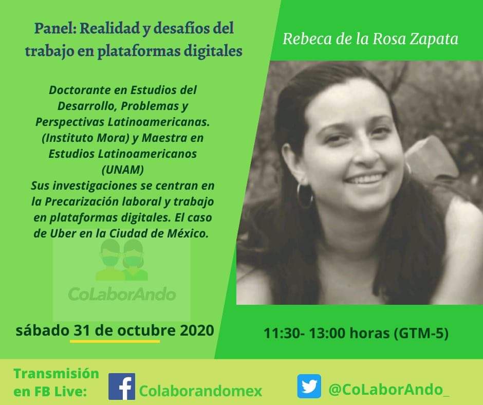 El 31 de octubre de 2020 tendremos la intervención de Rebeca de la Rosa @trabajodgtl 
Para hablarnos sobre precarización laboral y #TrabajoEnPlataformasDigitales
¡Te esperamos!