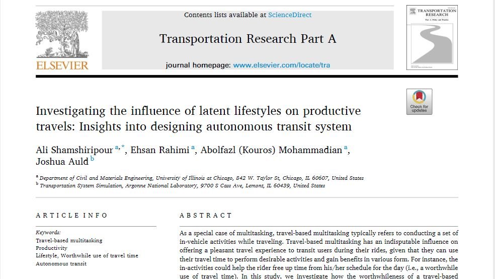 Interested in reading about #multitasking #habits of #Chicago #Trasnit users? 

Check out our new article with Prof. <a href="/K_Mohammadian/">Abolfazl (Kouros) Mohammadian</a> highlighting implications for fostering #sustainability in the era of #Autonomous cars. 

50-day free dl link bit.ly/37sQIah
<a href="/Transport_ELS/">Elsevier Transport</a>
