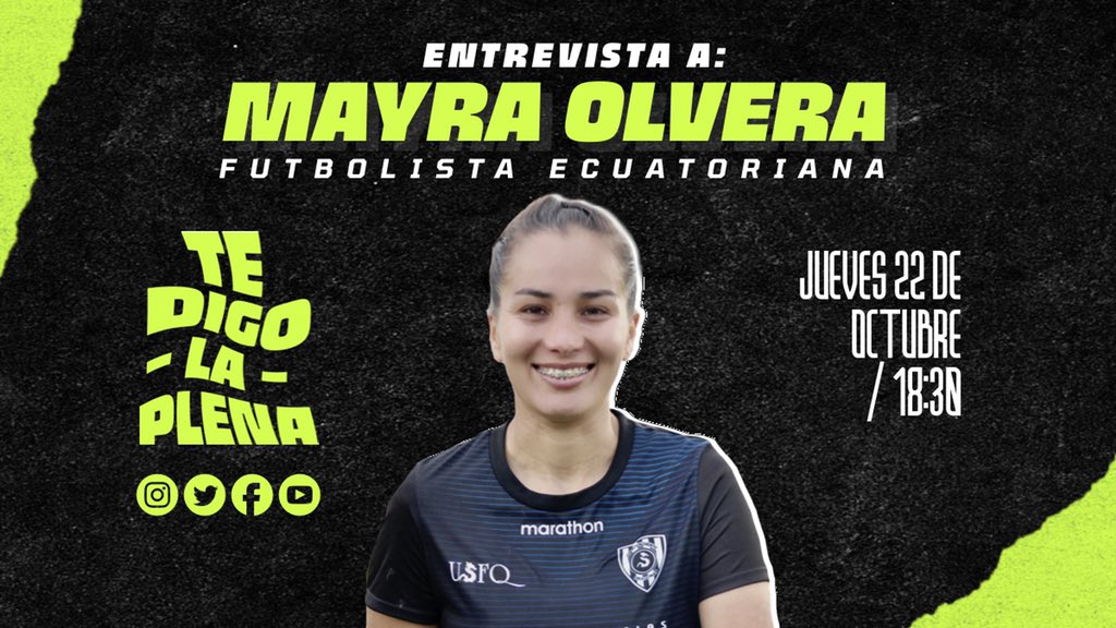 Tedigolaplena_'s tweet photo. #TeDigoLaPlena ¡No te pierdas hoy la entrevista con #MayraOlvera! Estará disponible en nuestras redes sociales a partir de las 18:30 #Facebook #Instagram #IGTV #YouTube 🇪🇨⚽️ https://t.co/JrbfBsUMq9