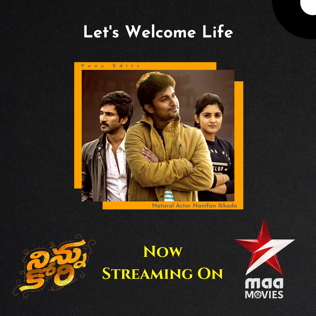 Nani_Fan_Ikkada's tweet photo. Sensible Love story n Family Entertainer #NinnuKori, now streaming on @StarMaaMovies ... 
Let's watch n Enjoy ... 
@NameisNani @i_nivethathomas @AadhiOfficial @ShivaNirvana @gopisundar

#letswelcomelife❤️ https://t.co/MFf8FQjGUd