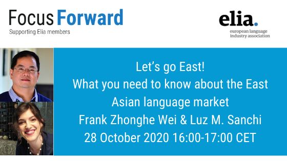 MTS_CN's tweet photo. Let’s go East! What you need to know about the East #Asian #language #market. Group discussion. Date: 28 October 2020  
Time: 16:00-17:00 CET. Guests: Frank Zhonghe Wei, Founder and CEO, Master Translations (MTS), Luz Sanchis, T&amp;I and BD at MTS.
https://t.co/YvF3bAwnNz @EliaOrg https://t.co/5khORlypW0